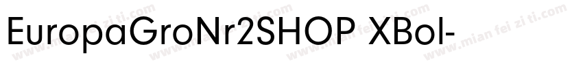 EuropaGroNr2SHOP XBol字体转换